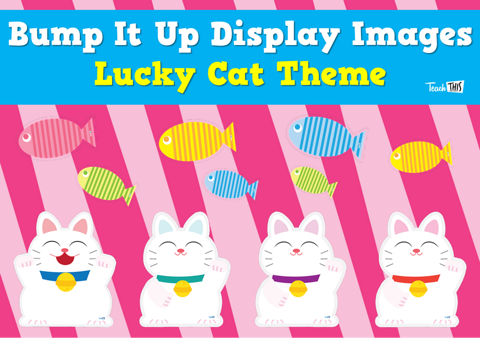 Bump It Up Display Image - Lucky Cat Theme