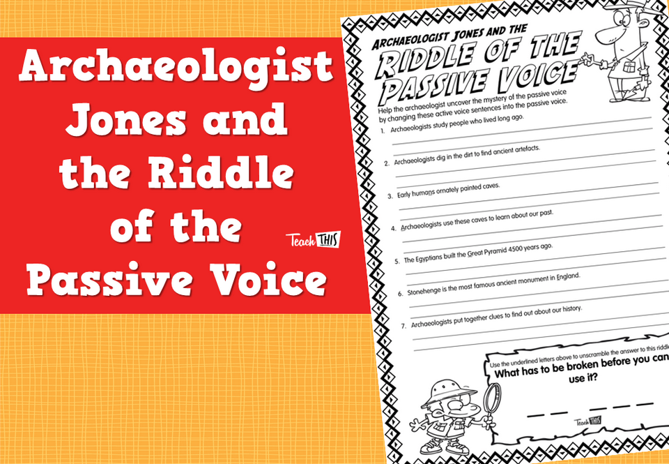 Archaeologist Jones and the Riddle of the Passive Voice