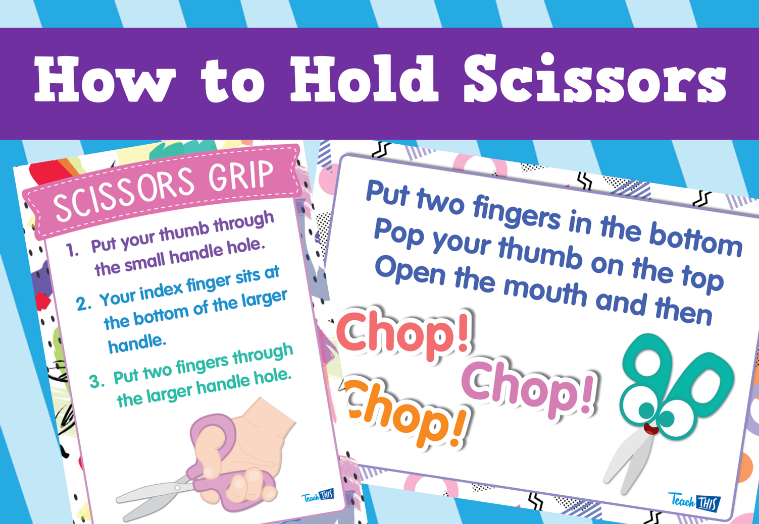 How To Hold Scissors – Poster Set