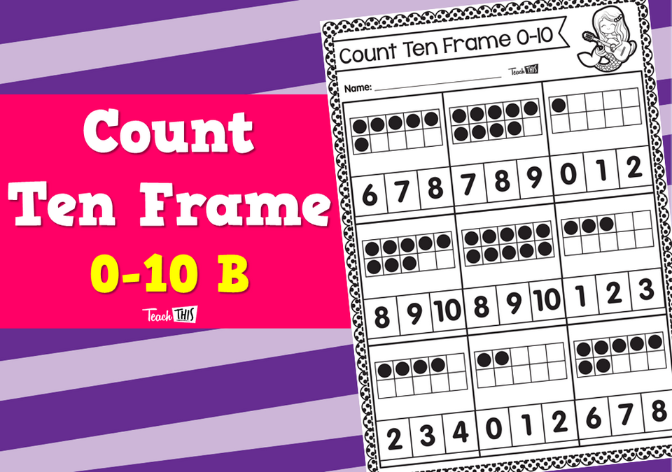 Count Ten Frames - 0-10