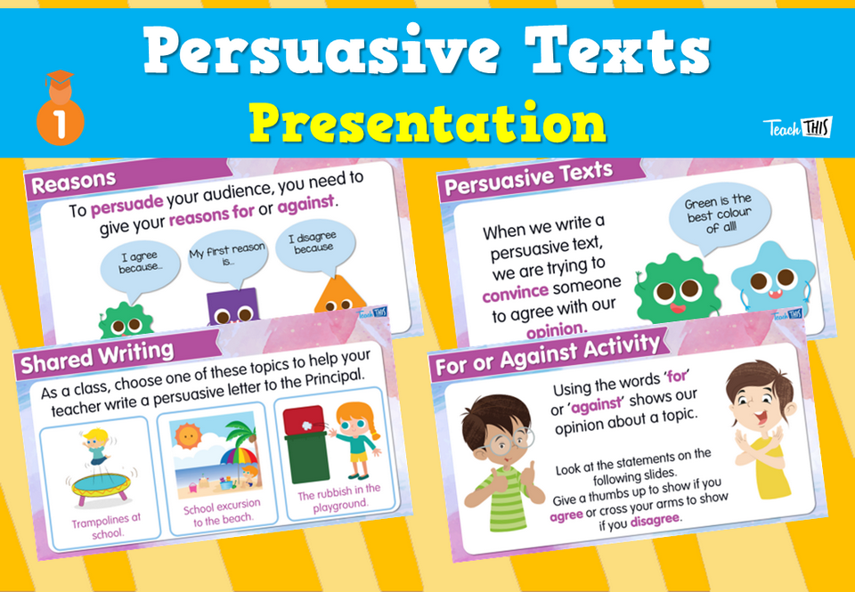 Persuasive Texts - Presentation