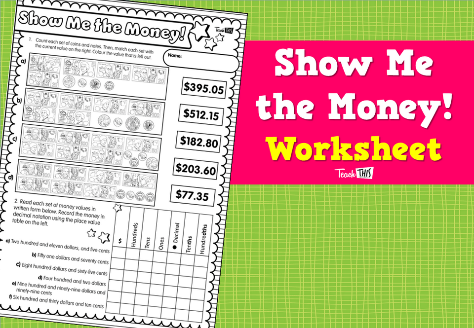 Show Me the Money! Worksheet