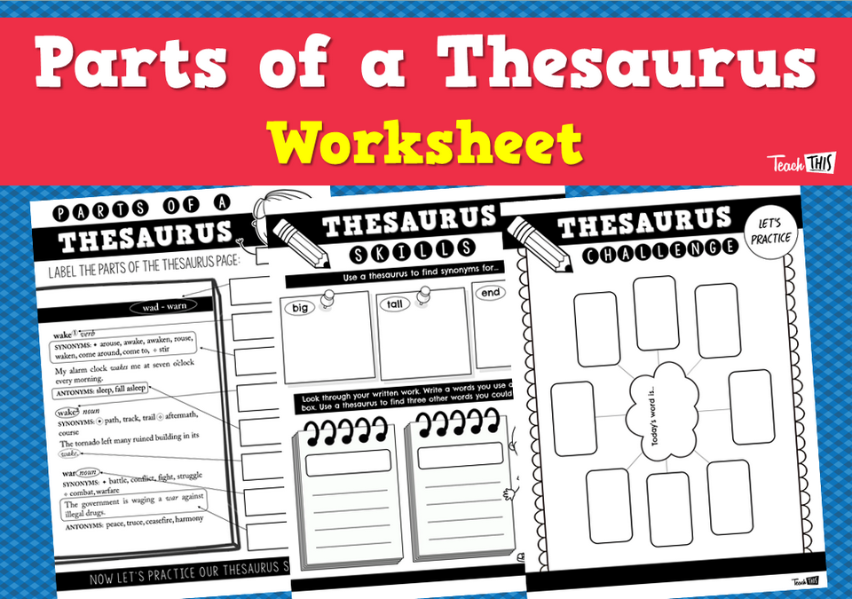 Parts of a Thesaurus Worksheet