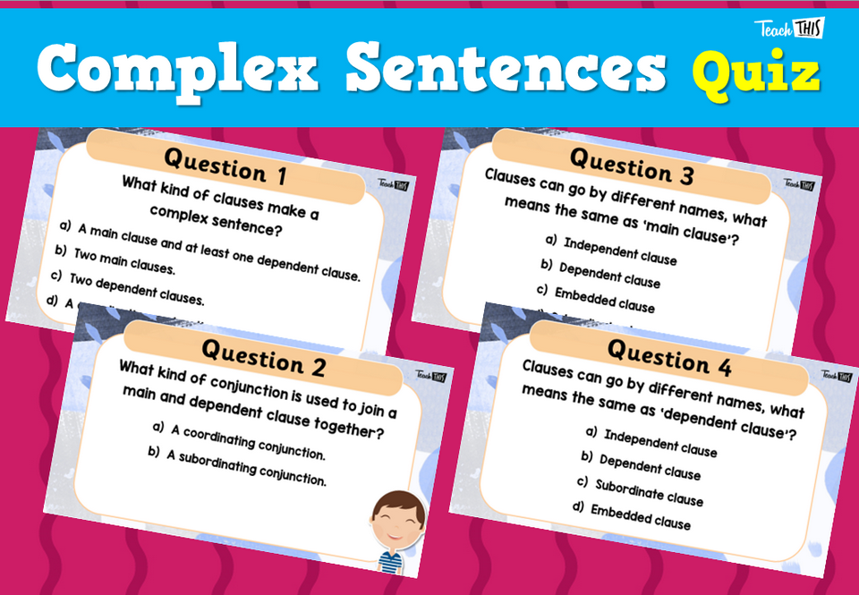 Complex Sentences Quiz