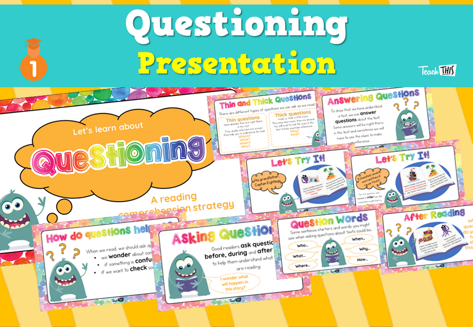 Questioning – Presentation