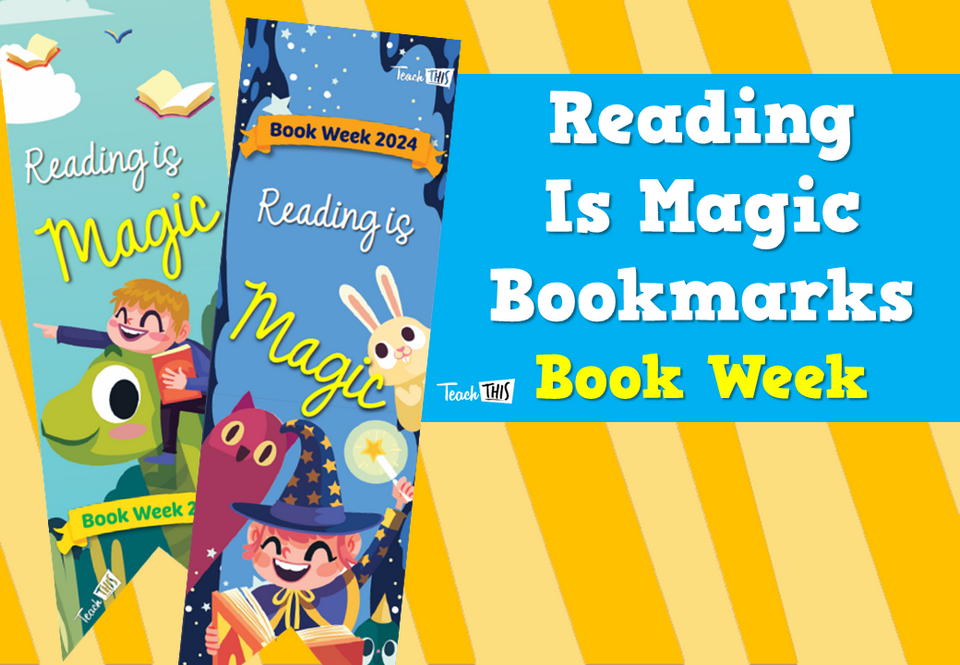 Reading Is Magic Bookmarks - Book Week