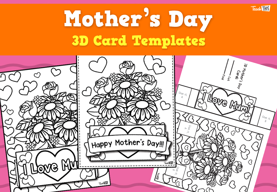3D Mother's Day Cards - Craft
