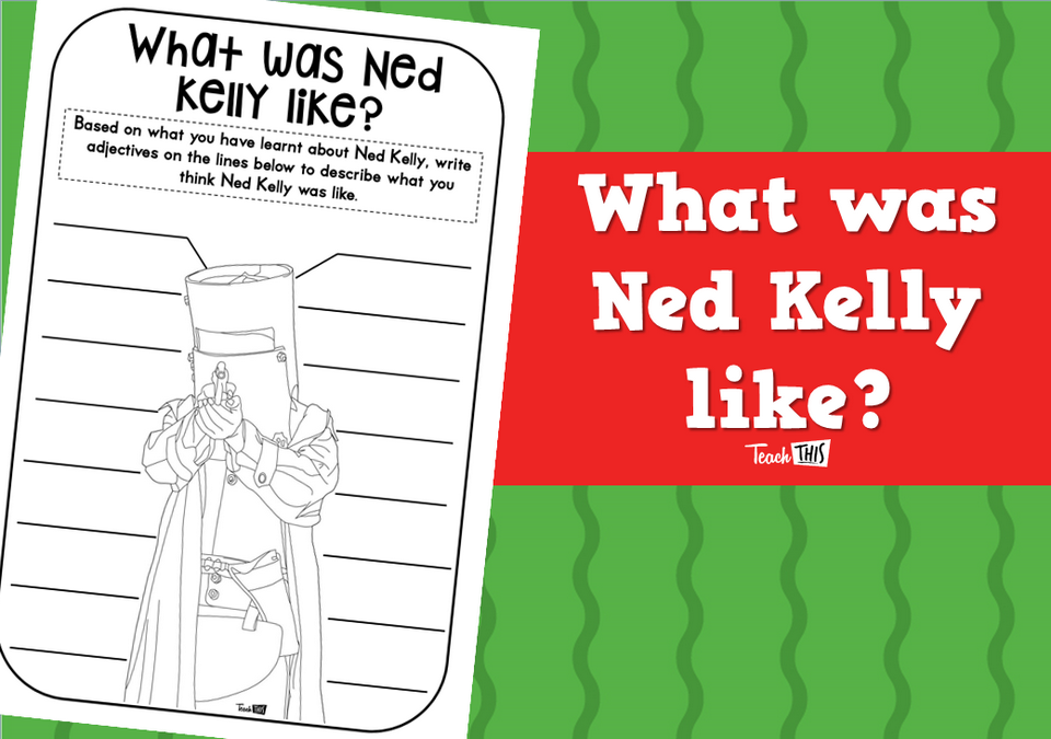 Ned Kelly - Adjectives