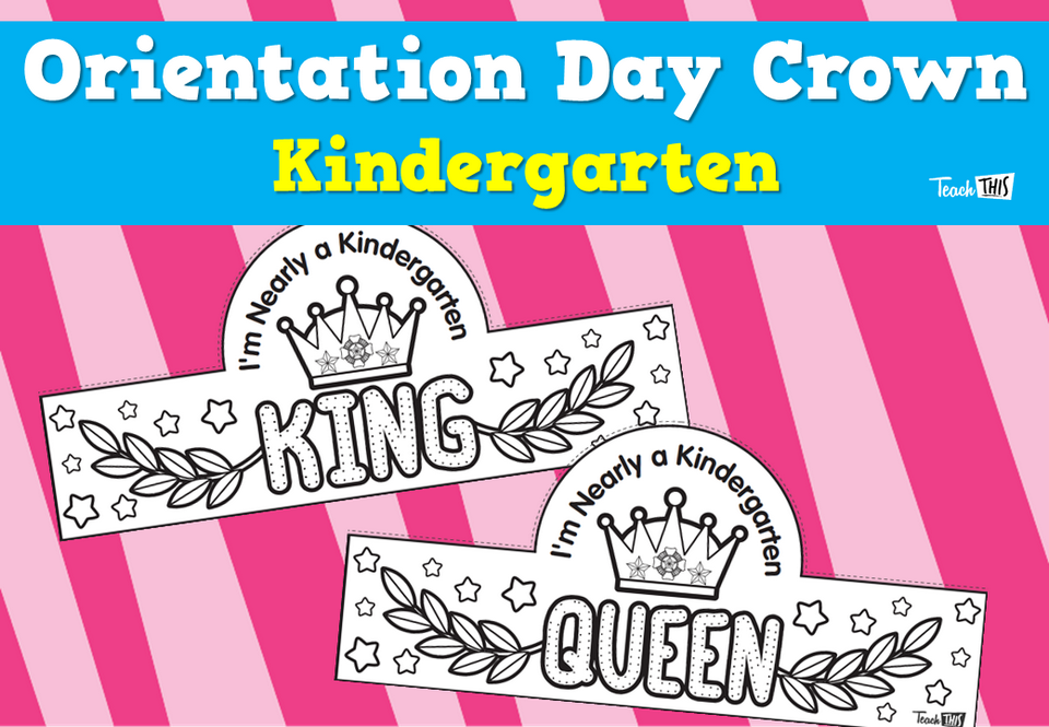 Orientation Day Crown - Kindergarten
