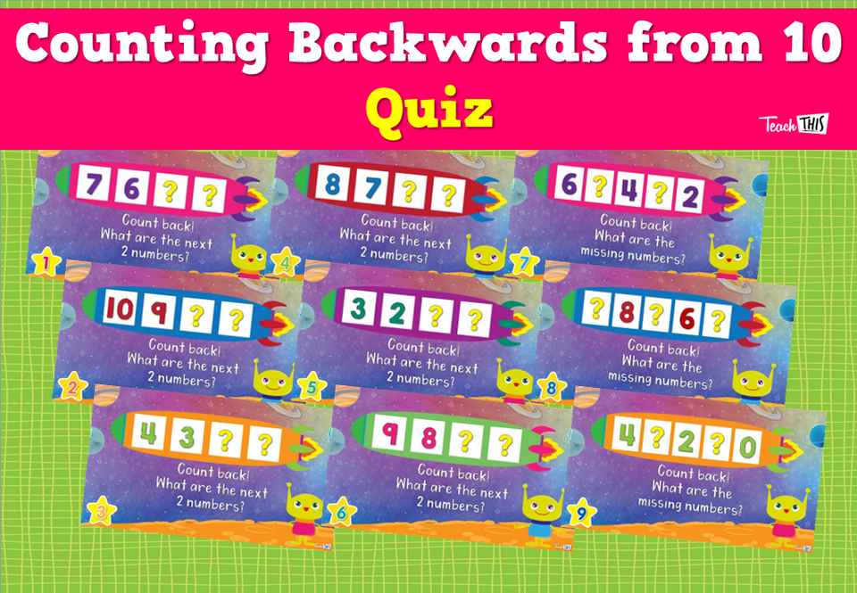 Counting Backwards from 10 - Quiz