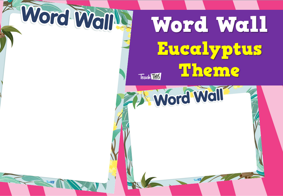 Word Wall - Eucalyptus Theme