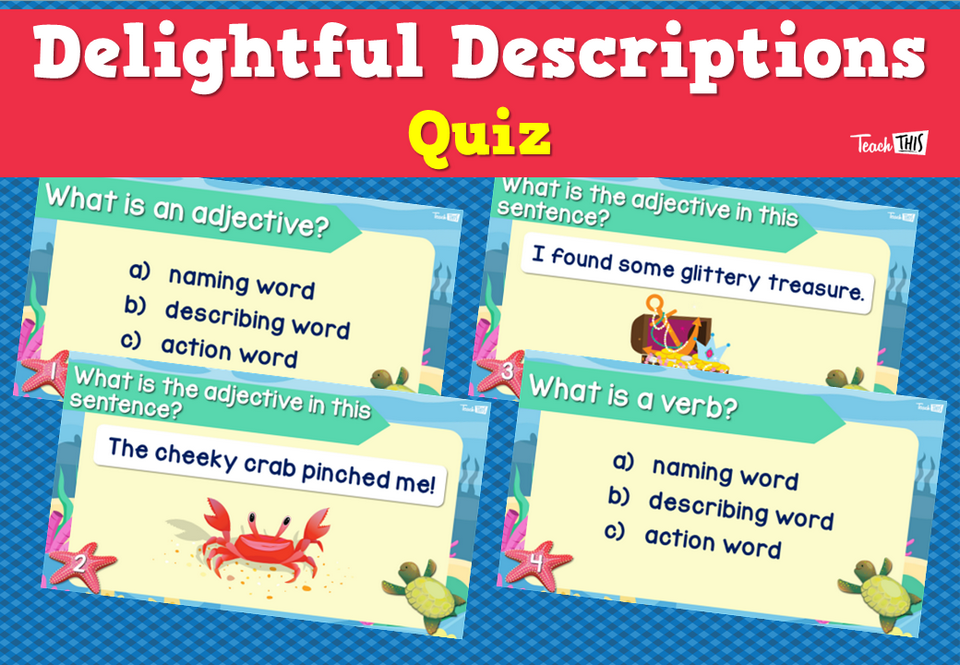 Delightful Descriptions Quiz