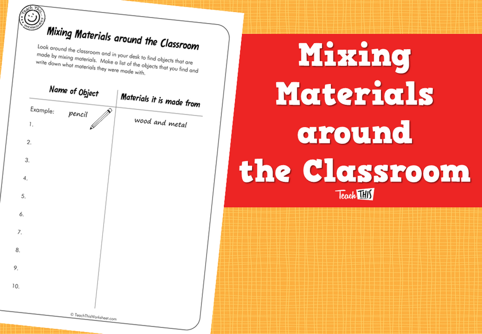 Mixing Materials around the Classroom