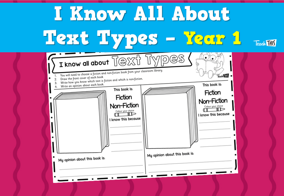 I Know All About Text Types – Year 1