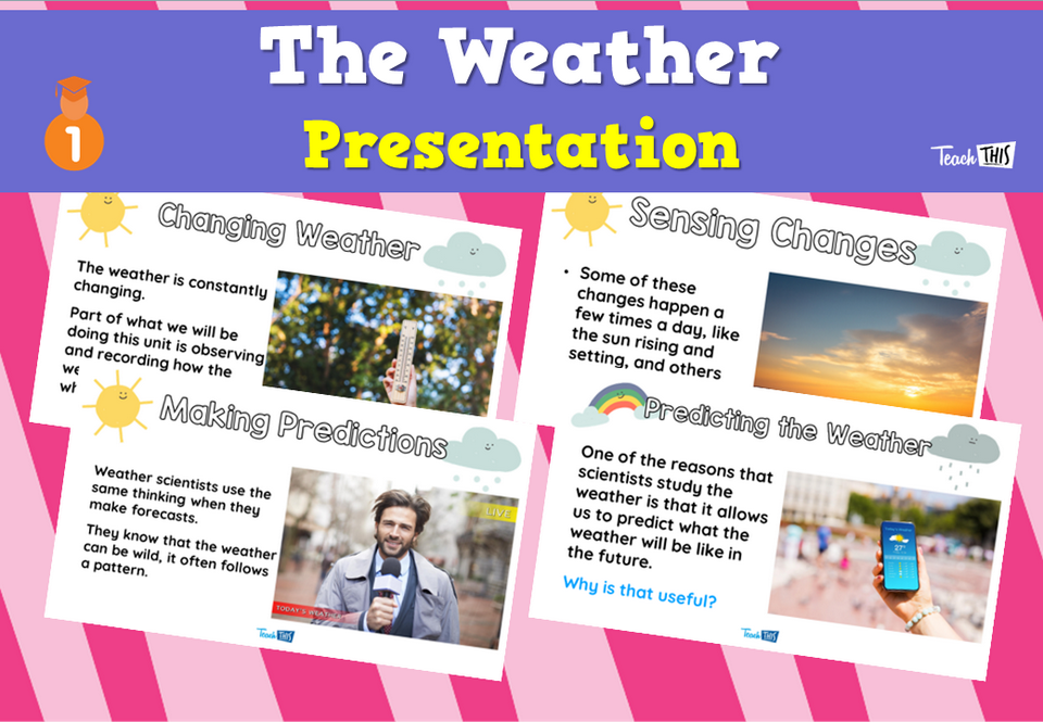 The Weather - Presentation