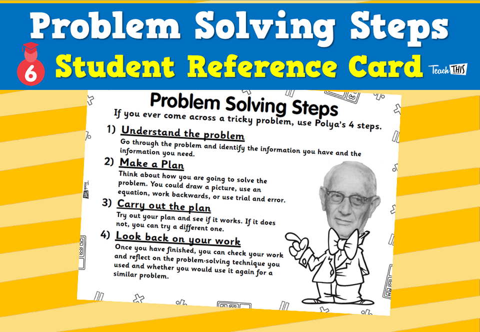 Problem Solving Steps - Student Reference Card