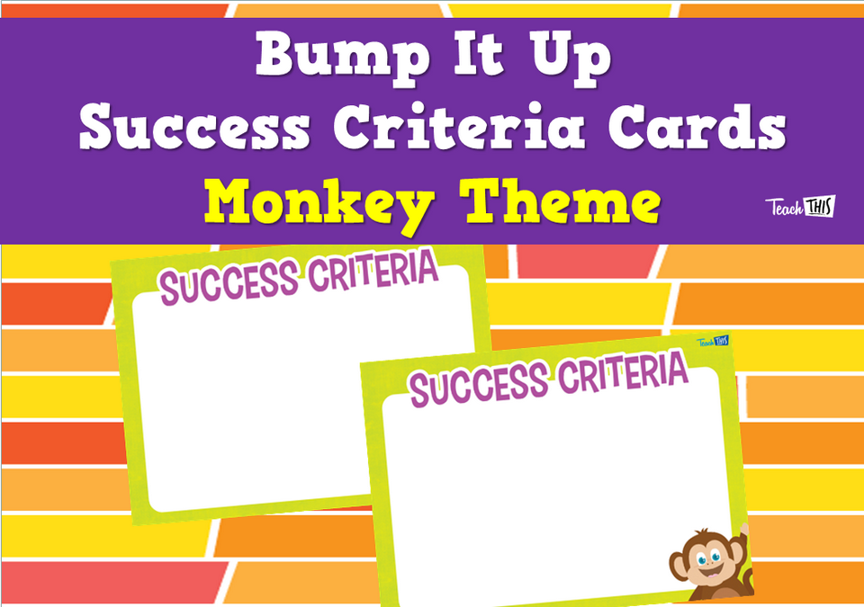 Bump It Up Success Criteria Cards - Monkey Theme