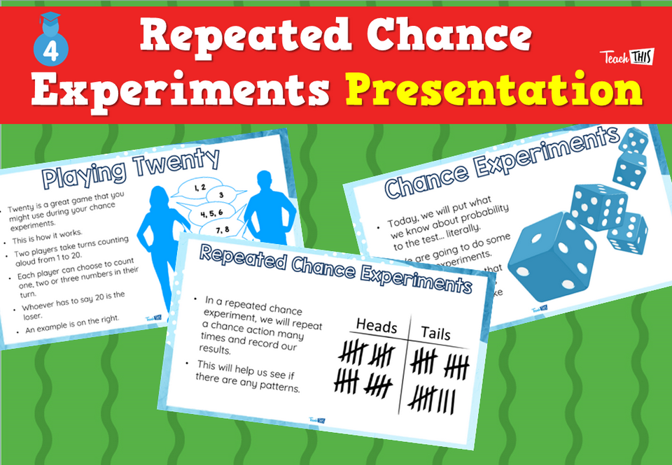 Repeated Chance Experiments - Presentation