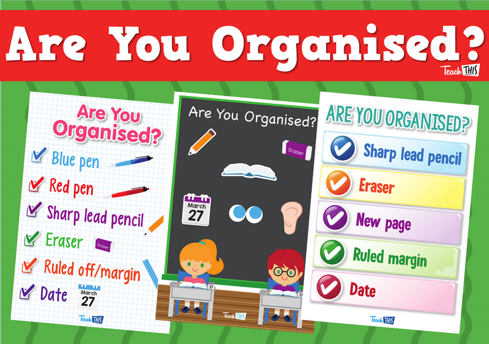 Are you organised? - Lower Primary