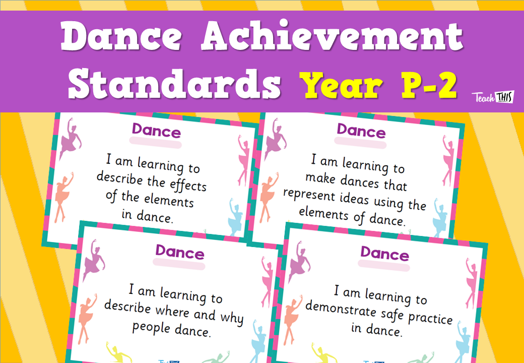 Dance Achievement Standards Year P-2