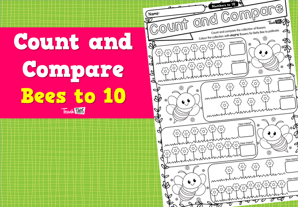 Count and Compare Bees to 10