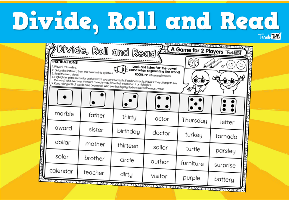 Divide, Roll and Read- 'r' controlled vowels