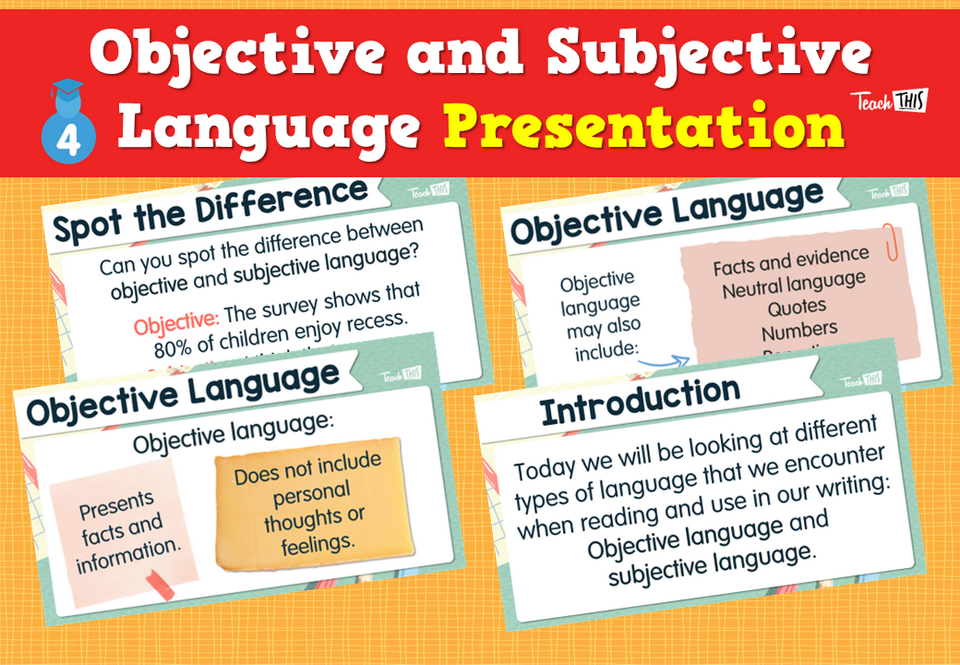 Objective and Subjective Language - Presentation