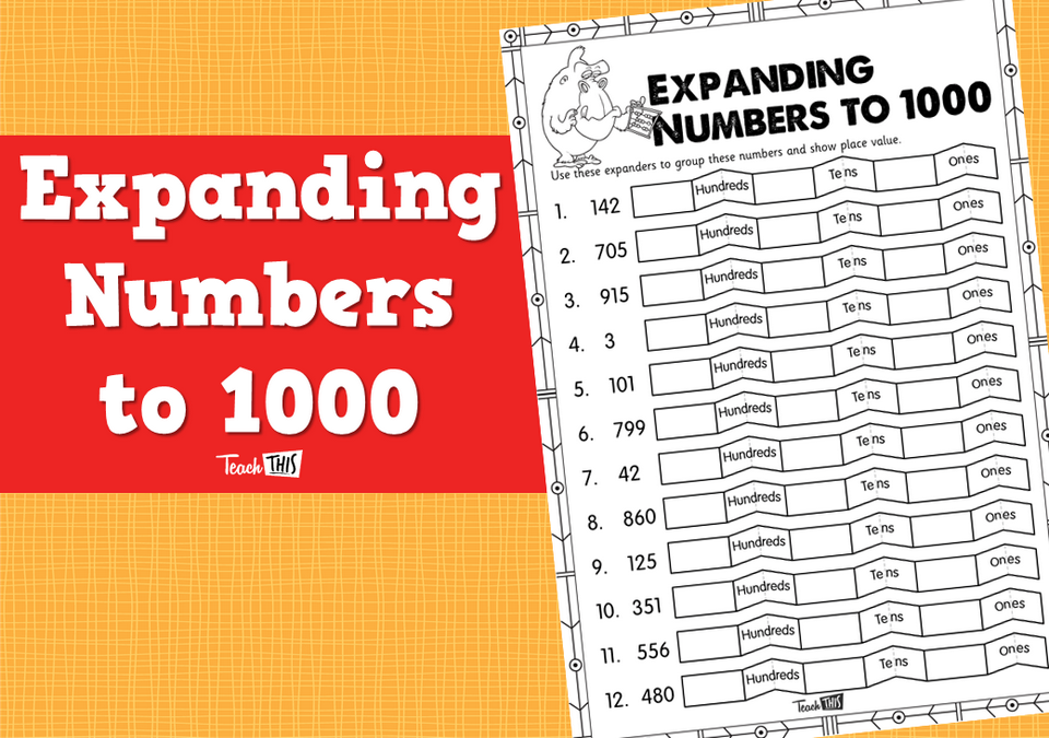 Expanding Numbers to 1000