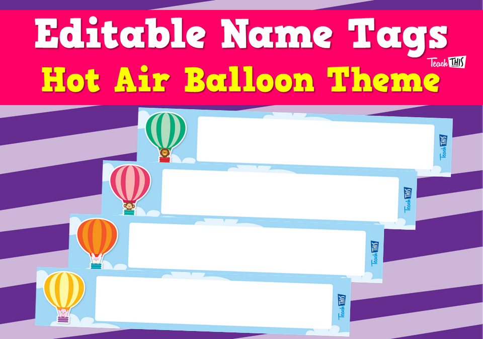 Editable Name Tags - Hot Air Balloon