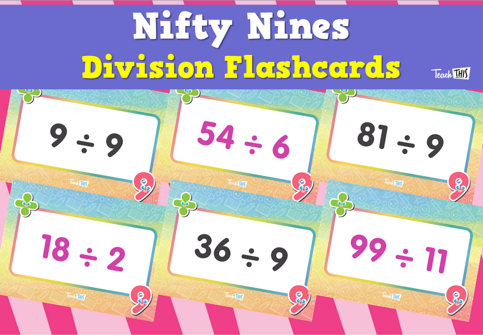 Excellent Nifty Nines- Division Flashcards