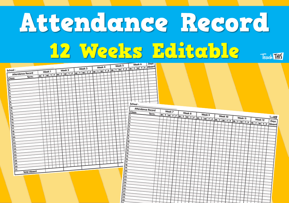 Attendance Record - 12 Weeks Editable