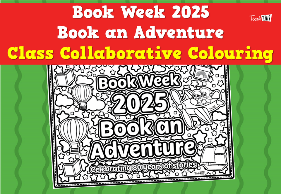 Book Week 2025 - Book an Adventure - Class Collaborative Colouring