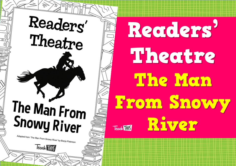 Readers' Theatre - Man From Snowy River