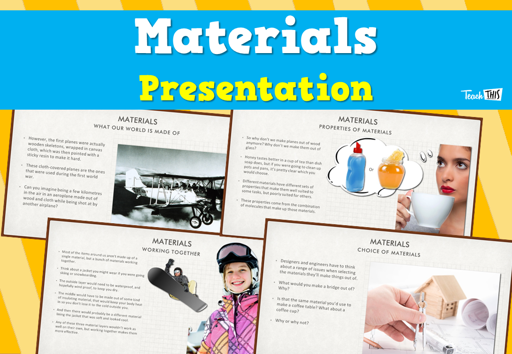 Materials - Presentation