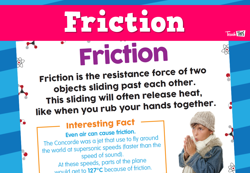 Friction