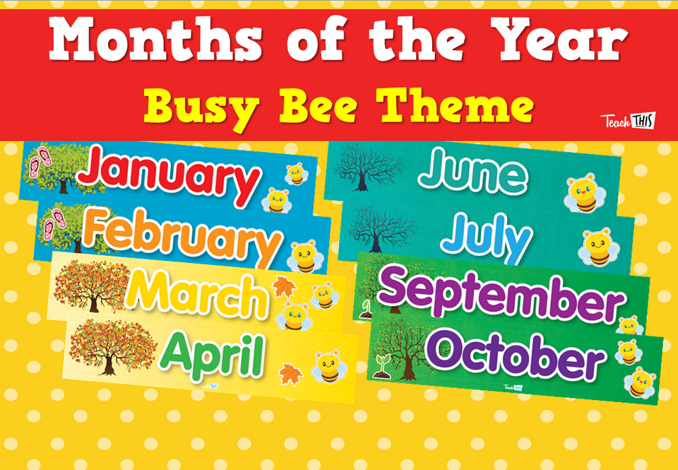 Months of the Year - Busy Bee Theme