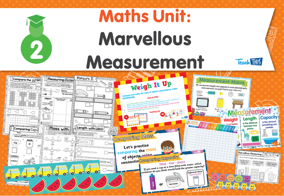 Maths Unit: Marvellous Measurement
