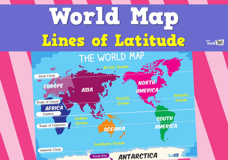 World Map - Lines of Latitude