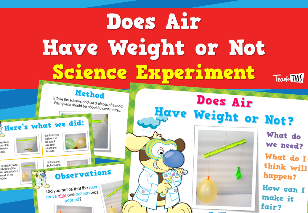 Does Air Have Weight or Not