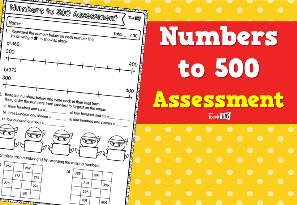 Numbers to 500 Assessment