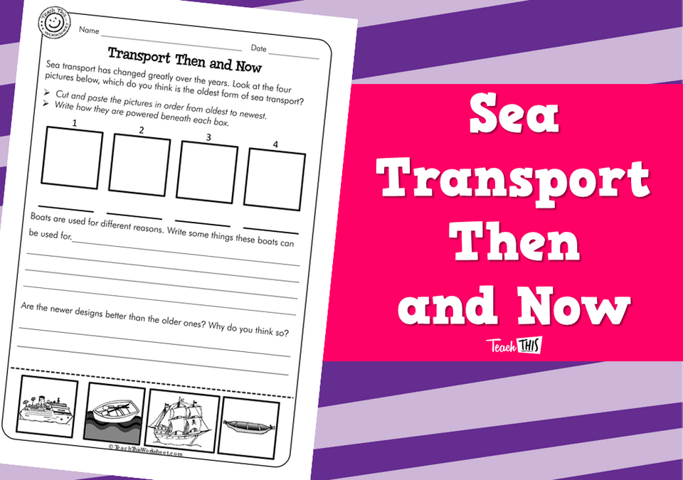Sea Transport Then and Now