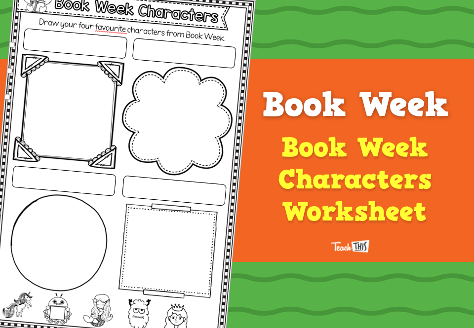 Book Week Characters - Worksheet