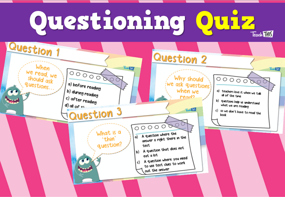 Questioning Quiz