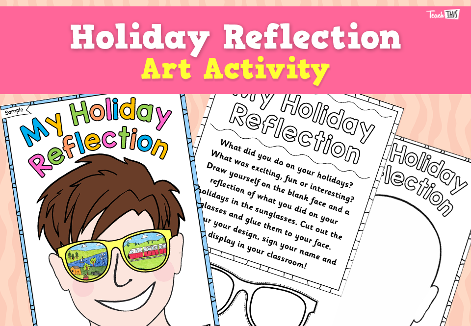 Holiday Reflections - Art Activity