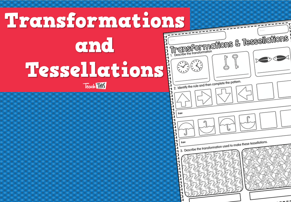 Transformations and Tessellations