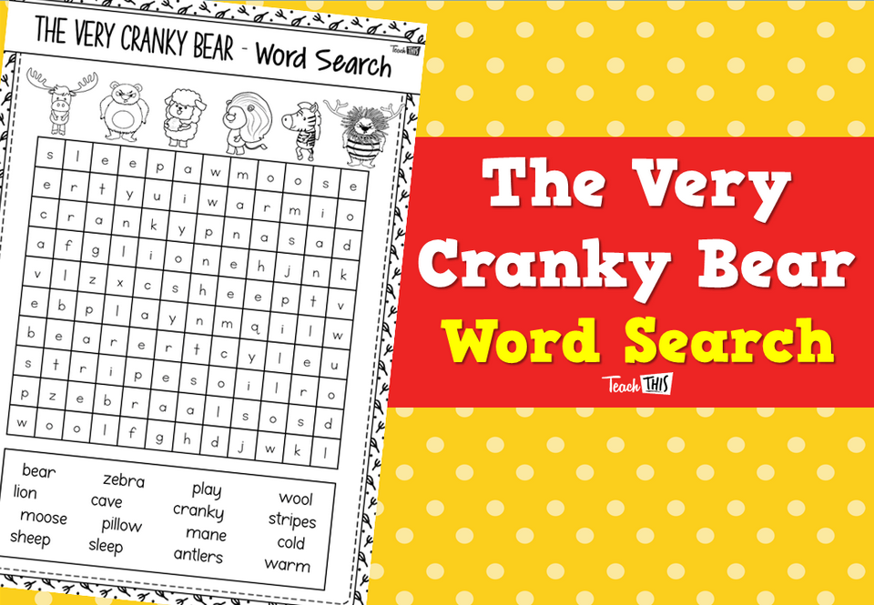 The Very Cranky Bear - Word Search