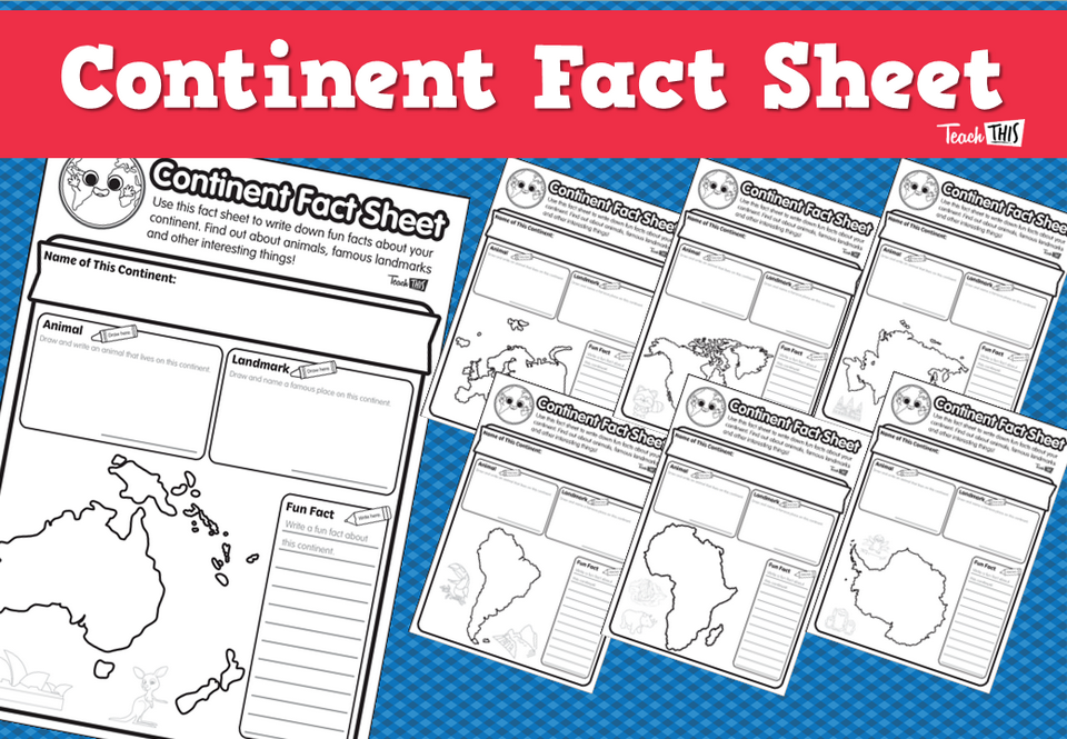 Continent Fact Sheet