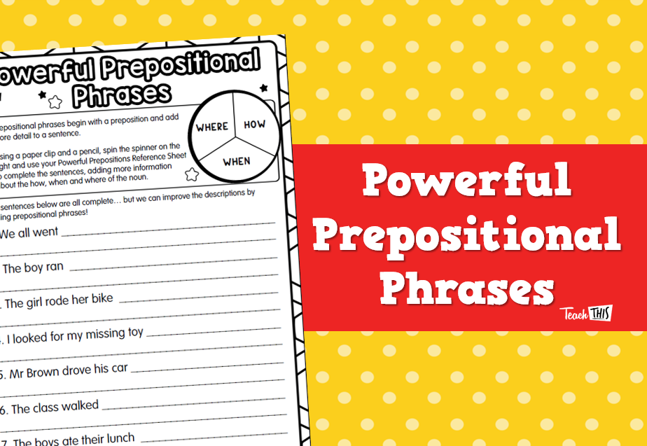 Powerful Prepositional Phrases