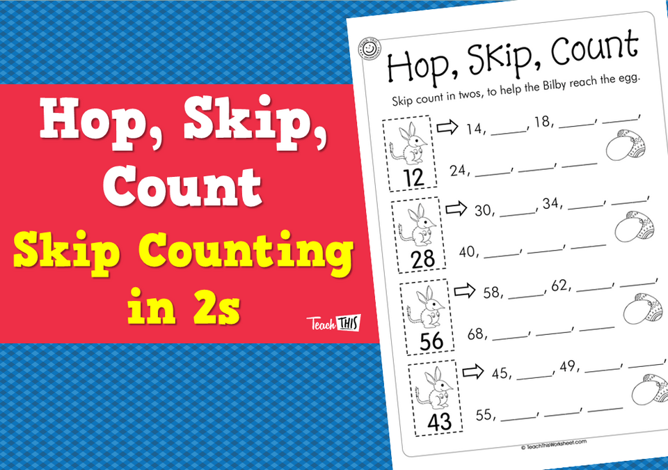 Hop, Skip, Count  - Skip Counting in 2s
