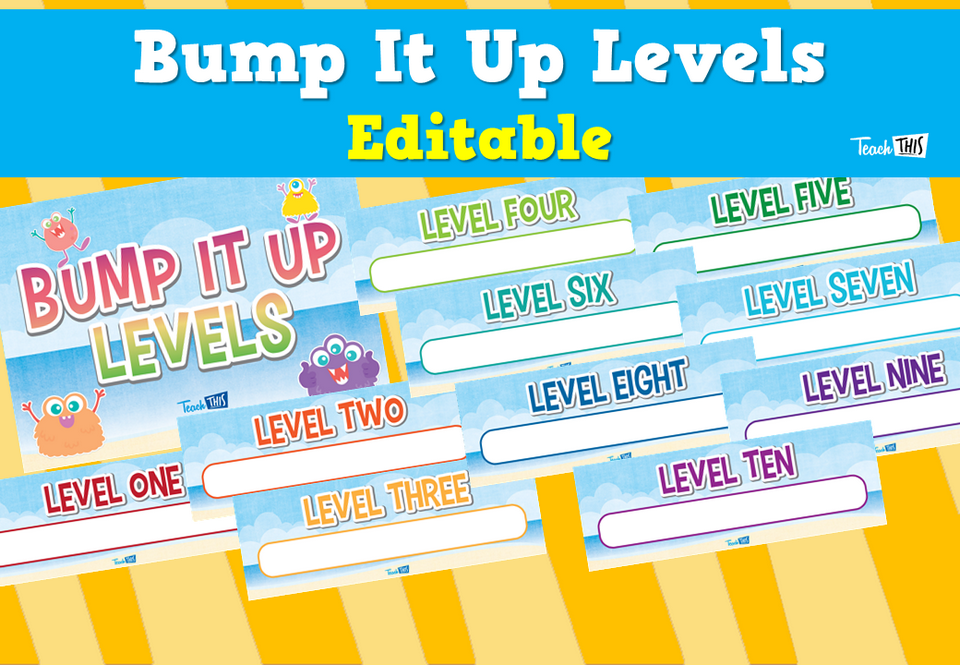 Bump It Up Levels Editable